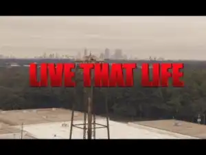 Video: YFN Lucci Feat. Rich Homie Quan & Garren - Live That Life